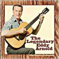 Eddy Arnold - Legendary Performer